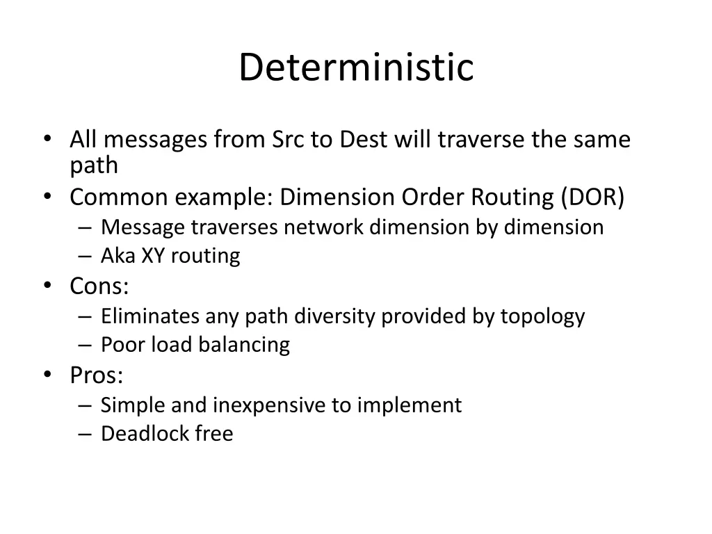 deterministic