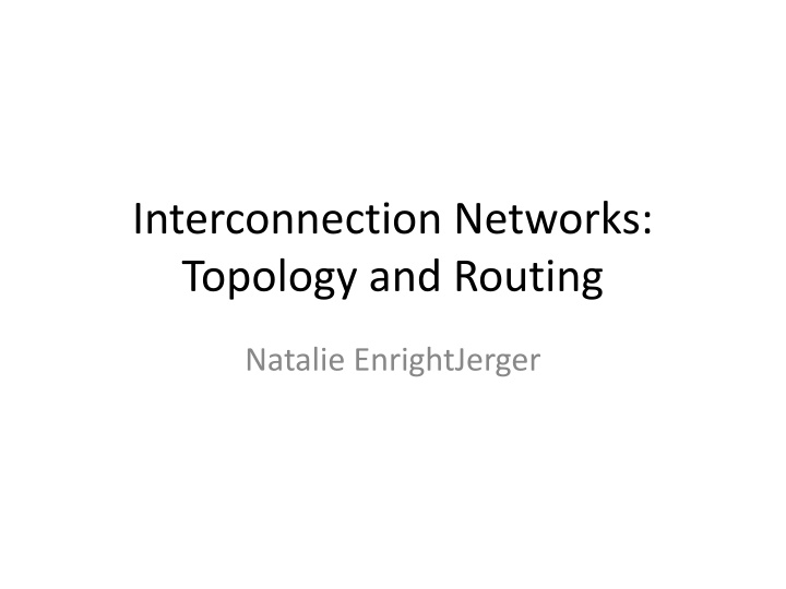 interconnection networks topology and routing