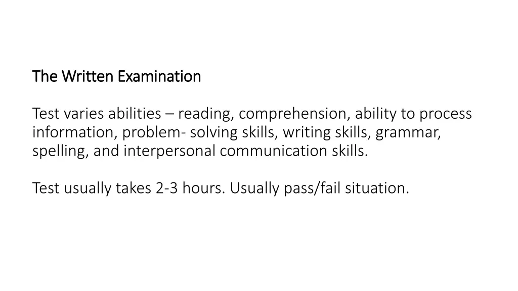 the written examination the written examination