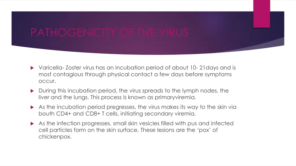 pathogenicity of the virus