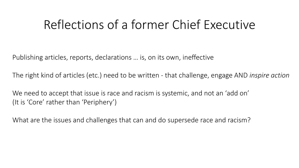 reflections of a former chief executive