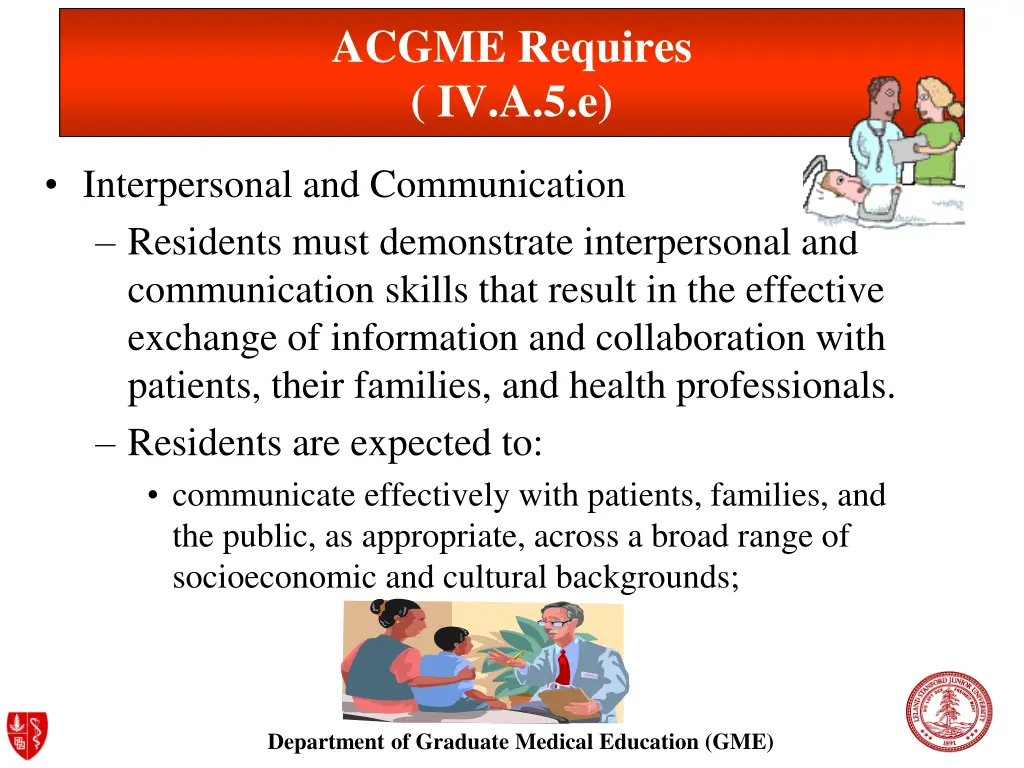 acgme requires iv a 5 e