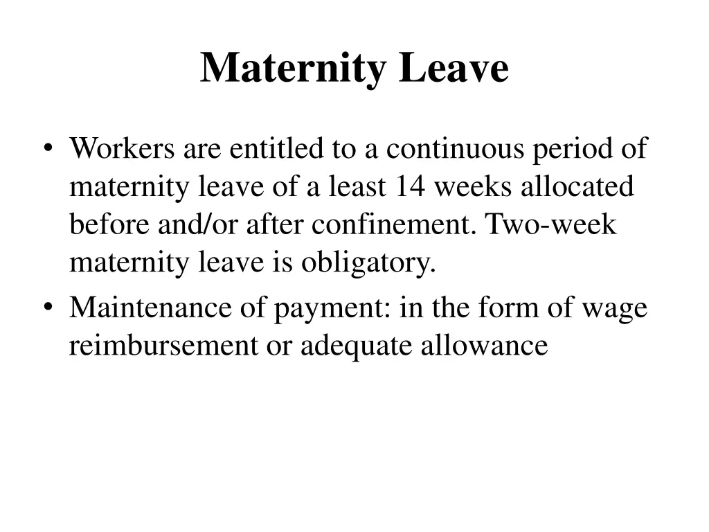 maternity leave