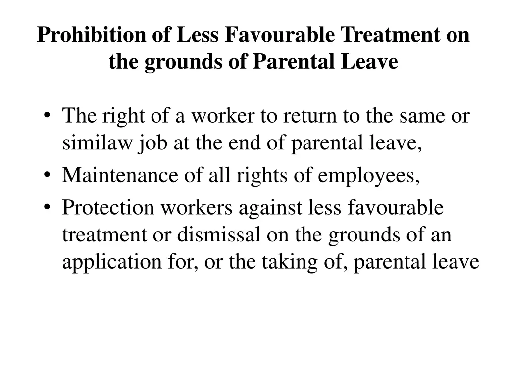 prohibition of less favourable treatment