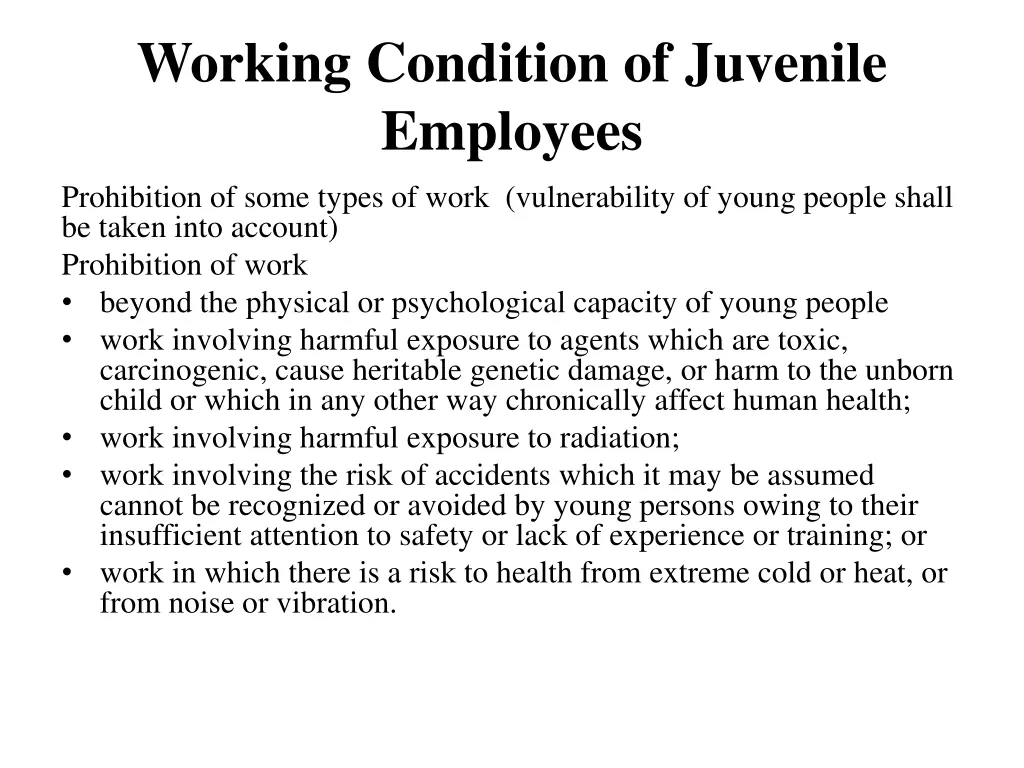 working condition of juvenile employees