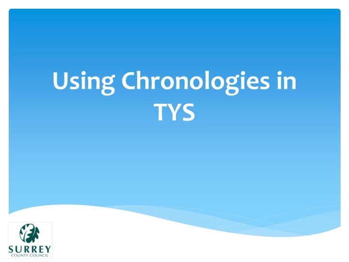 using chronologies in tys