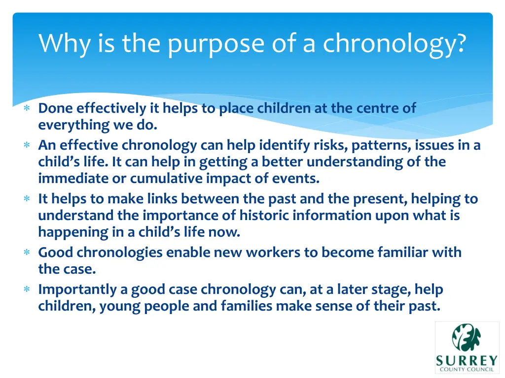 why is the purpose of a chronology