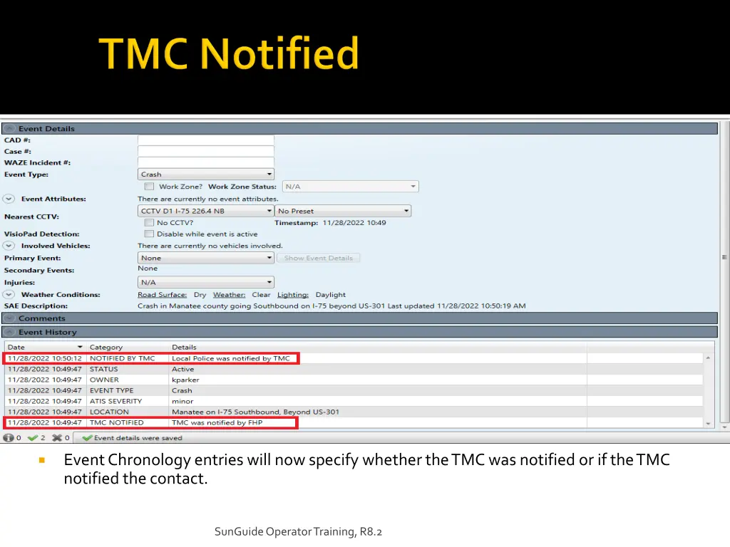 event chronology entries will now specify whether