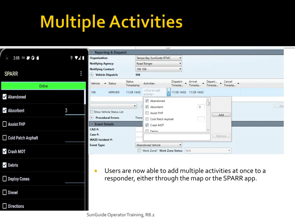 users are now able to add multiple activities