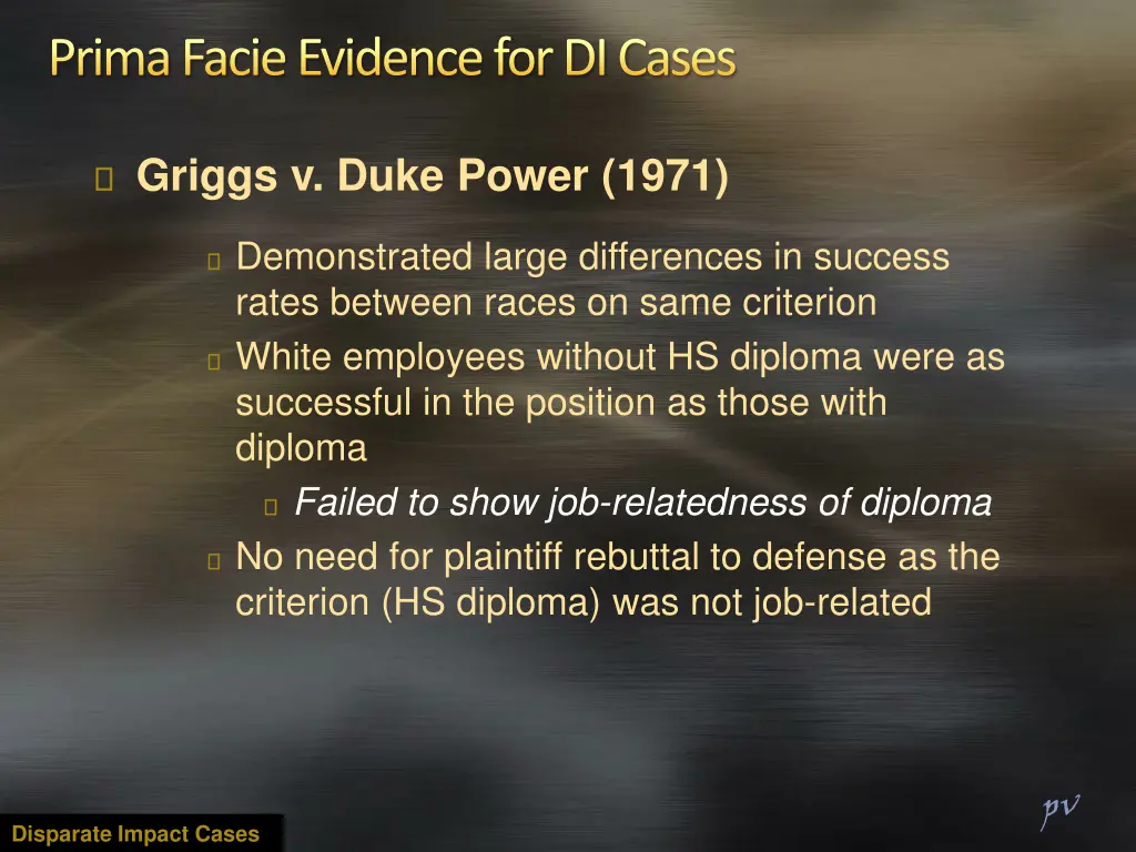 prima facie evidence for di cases