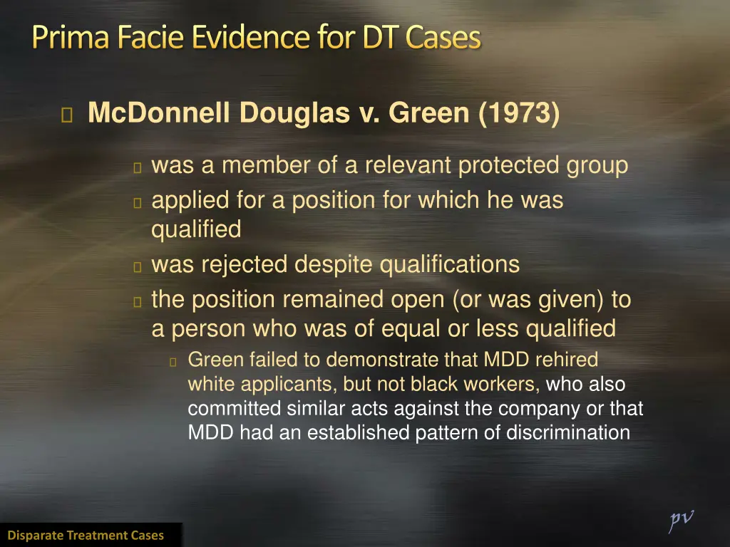 prima facie evidence for dt cases