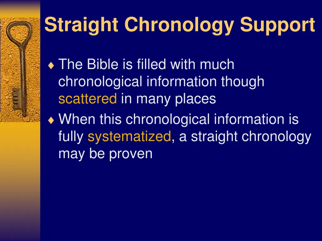 straight chronology support