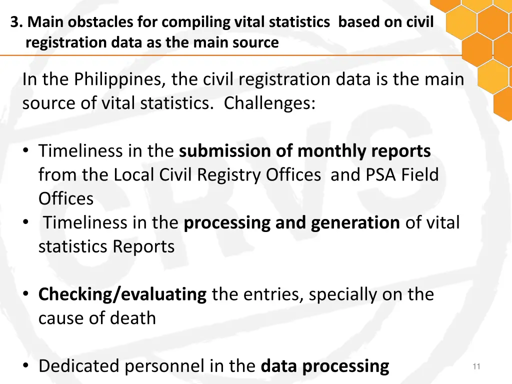 3 main obstacles for compiling vital statistics