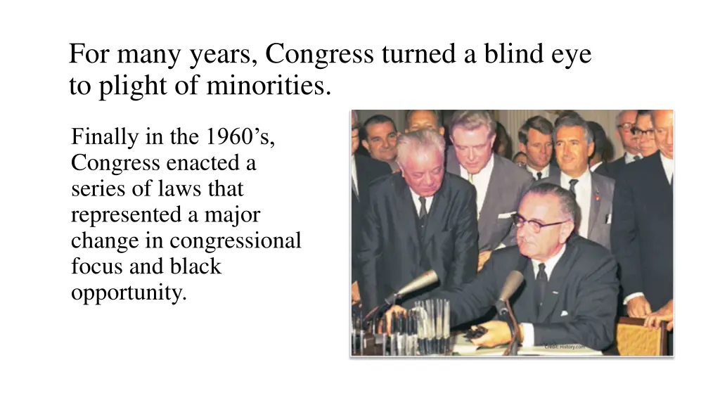 for many years congress turned a blind