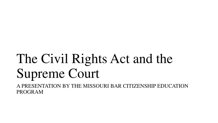 the civil rights act and the supreme court