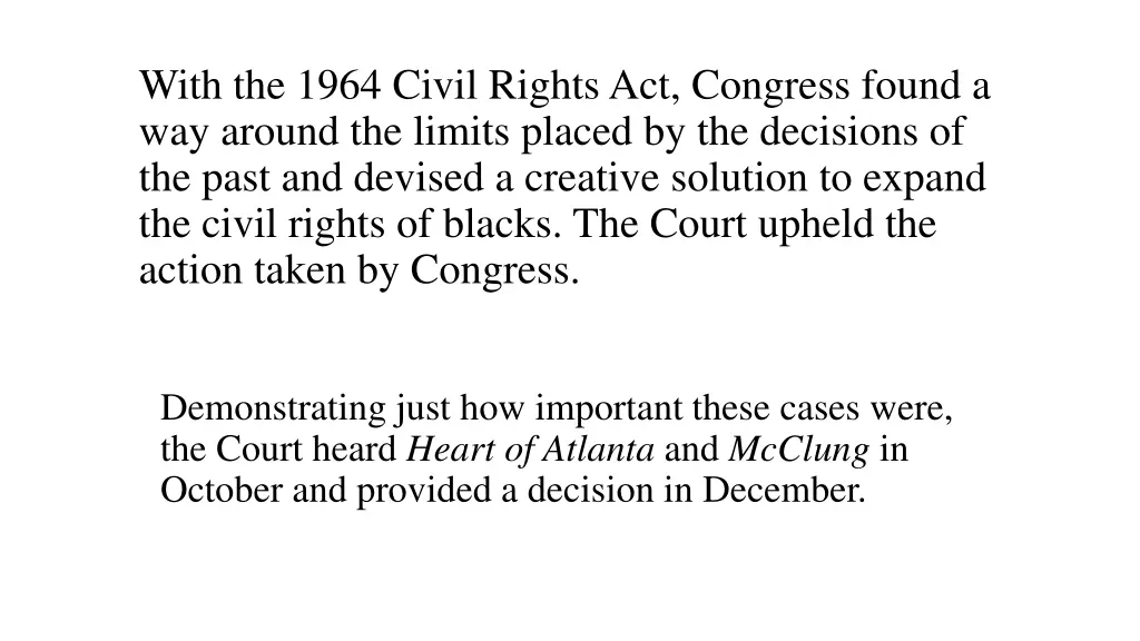 with the 1964 civil rights act congress found