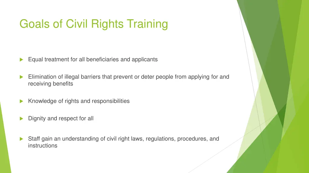 goals of civil rights training