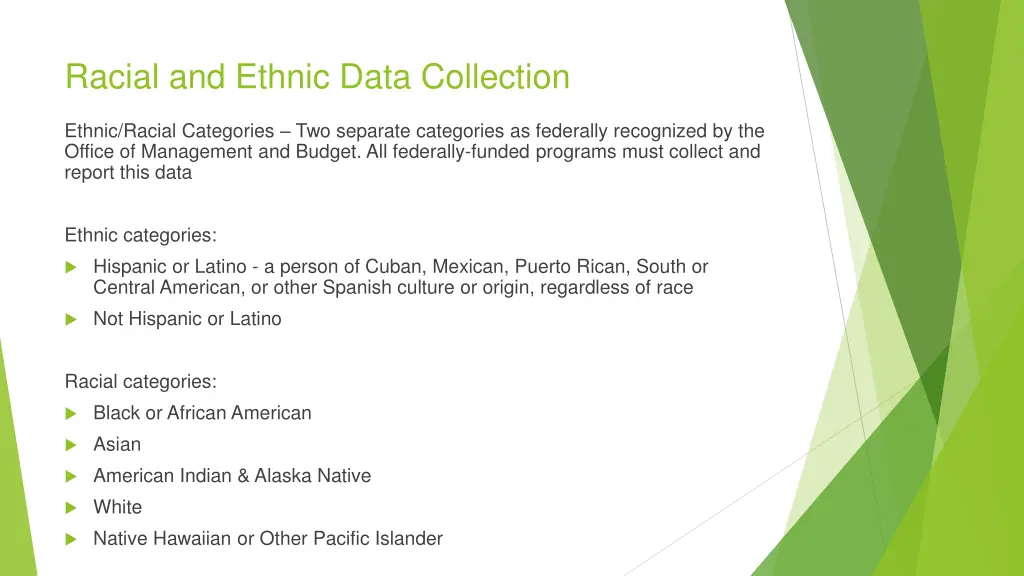 racial and ethnic data collection 1