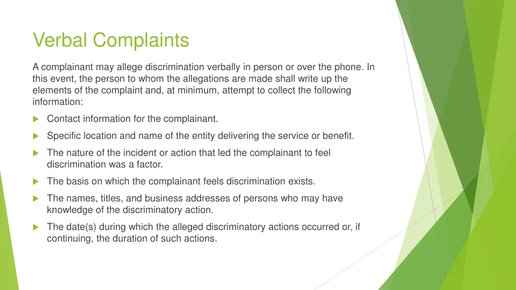 verbal complaints