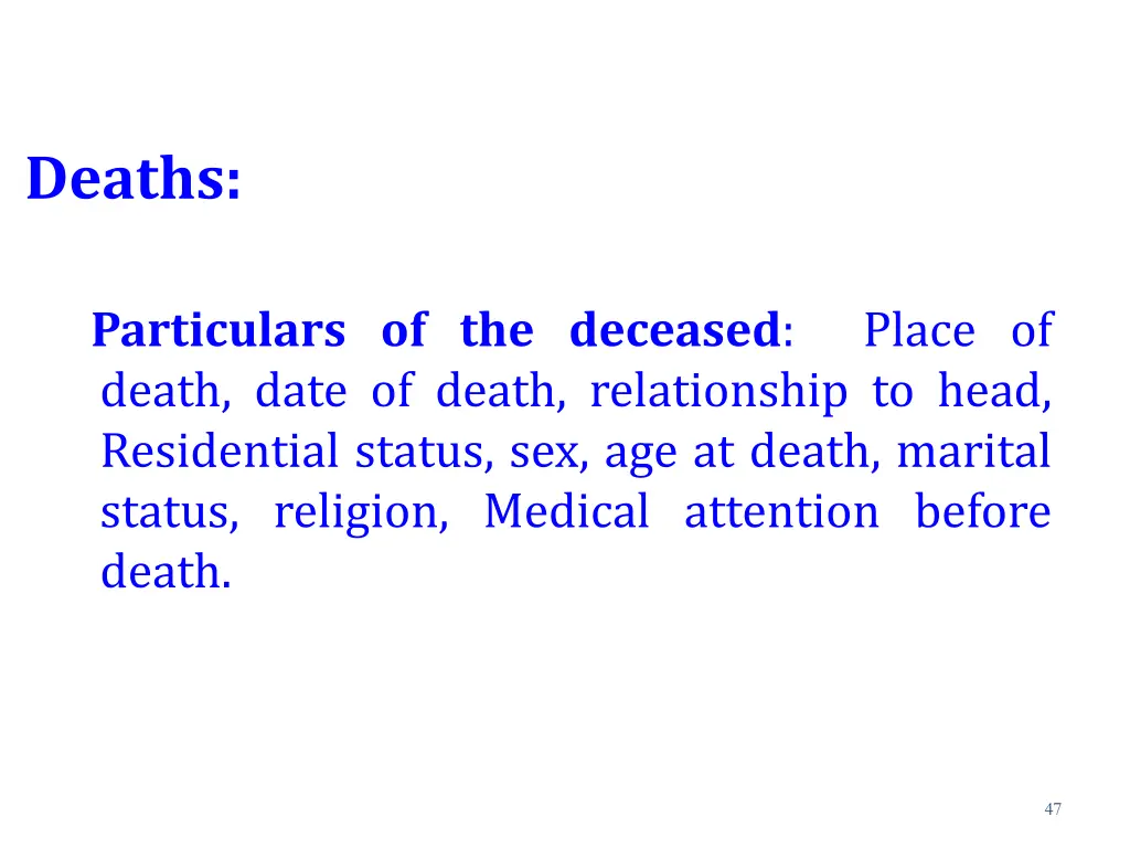 deaths particulars of the deceased place of death