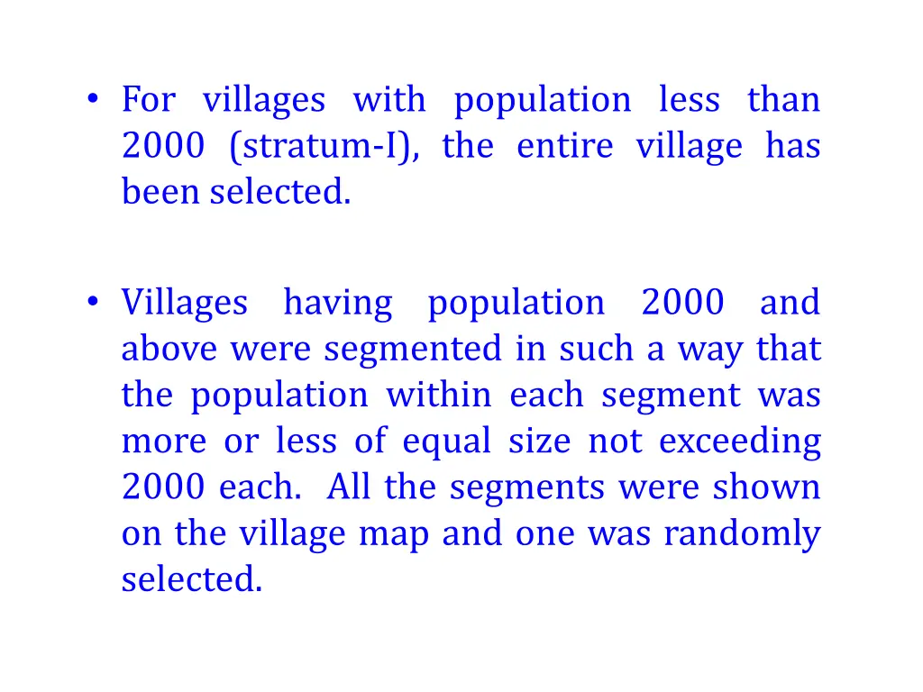 for villages with population less than 2000