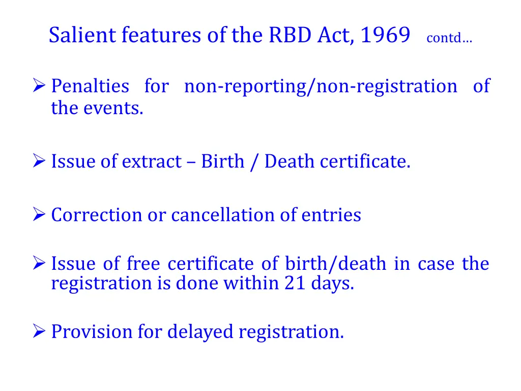 salient features of the rbd act 1969 contd