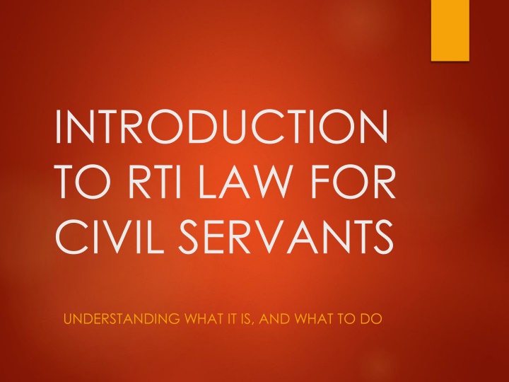 introduction to rti law for civil servants