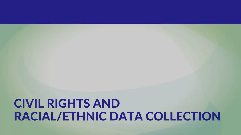 civil rights and racial ethnic data collection