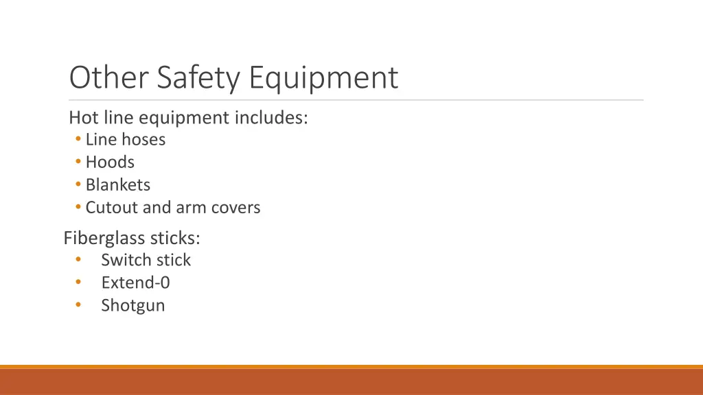 other safety equipment