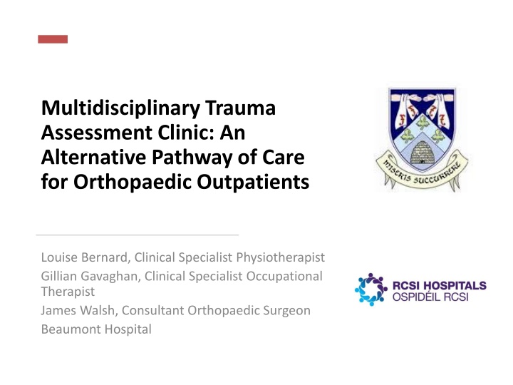 multidisciplinary trauma assessment clinic