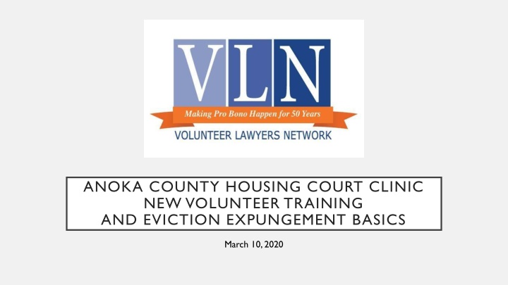 anoka county housing court clinic new volunteer