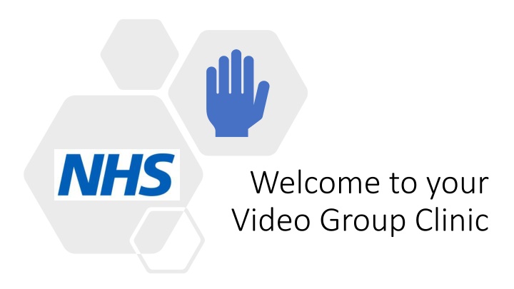 welcome to your video group clinic