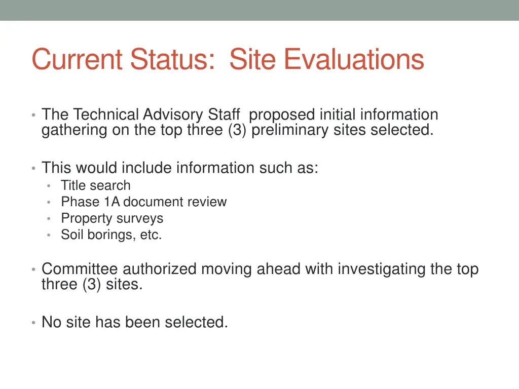 current status site evaluations