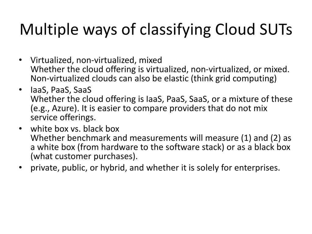 multiple ways of classifying cloud suts