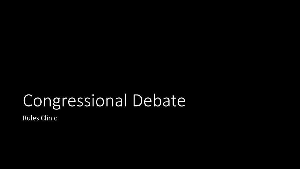 congressional debate rules clinic