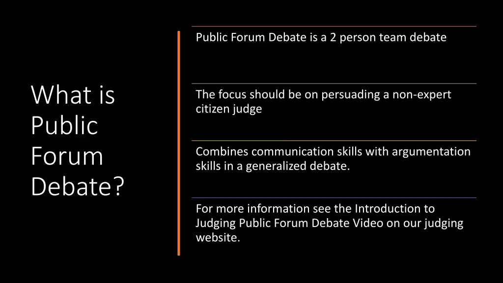 public forum debate is a 2 person team debate