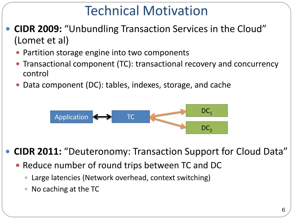 technical motivation