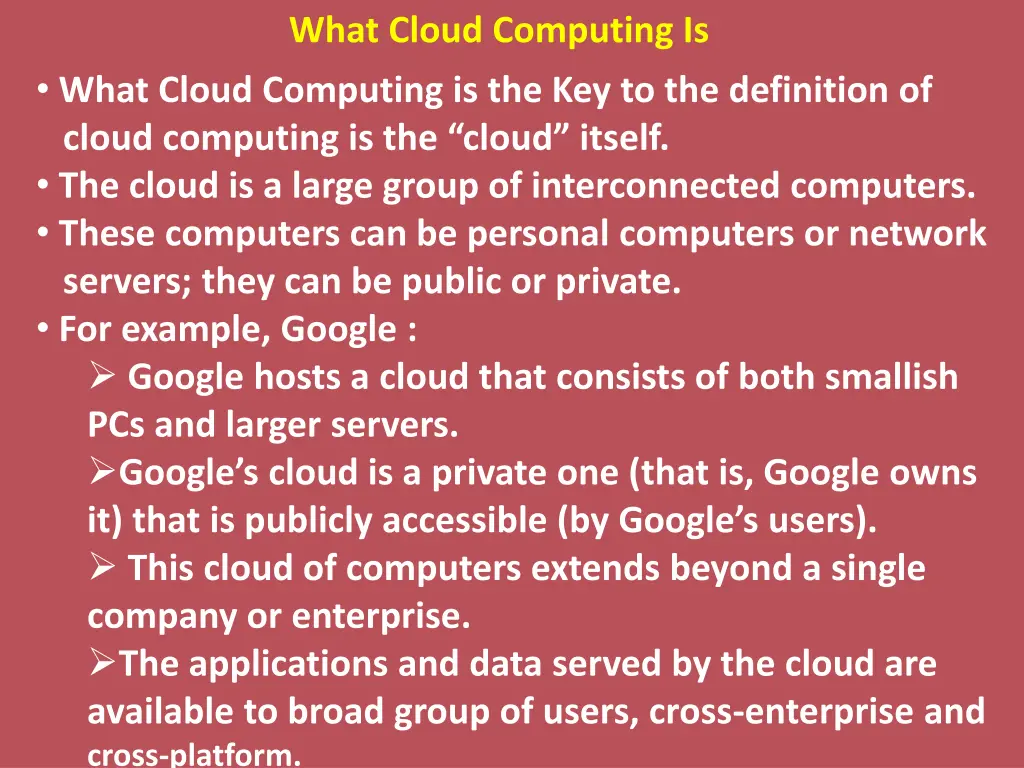 what cloud computing is