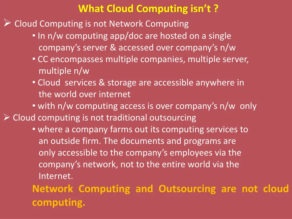 what cloud computing isn t