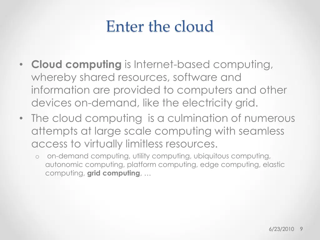 enter the cloud