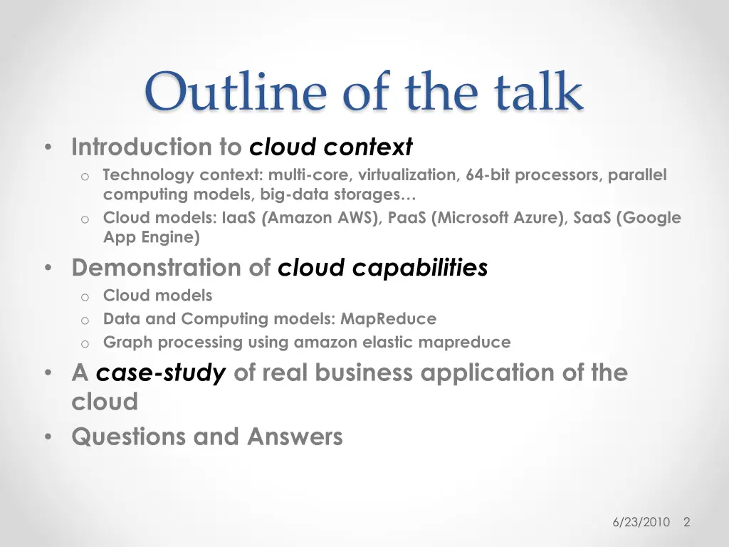 outline of the talk introduction to cloud context