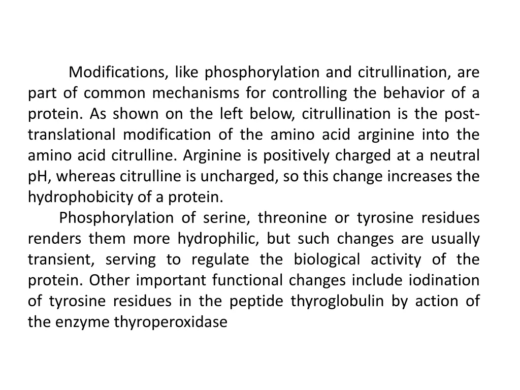 modifications like phosphorylation