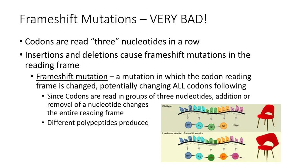 frameshift mutations very bad