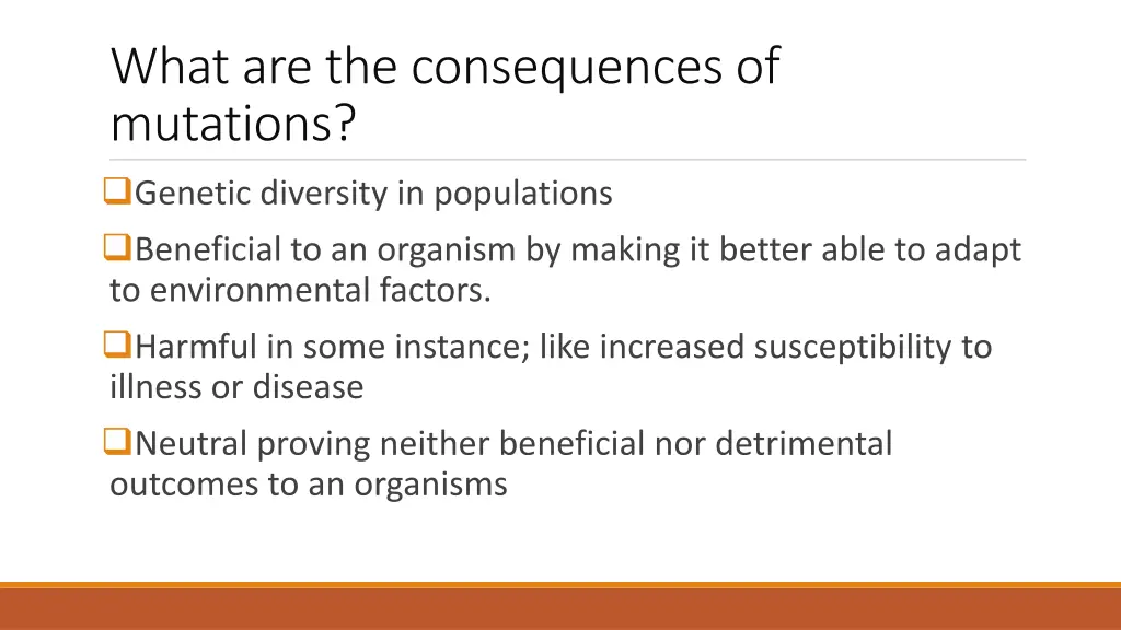 what are the consequences of mutations genetic