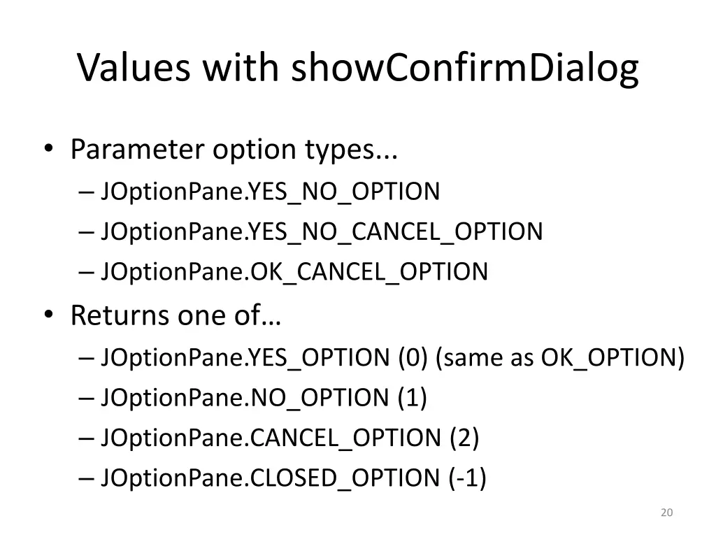 values with showconfirmdialog