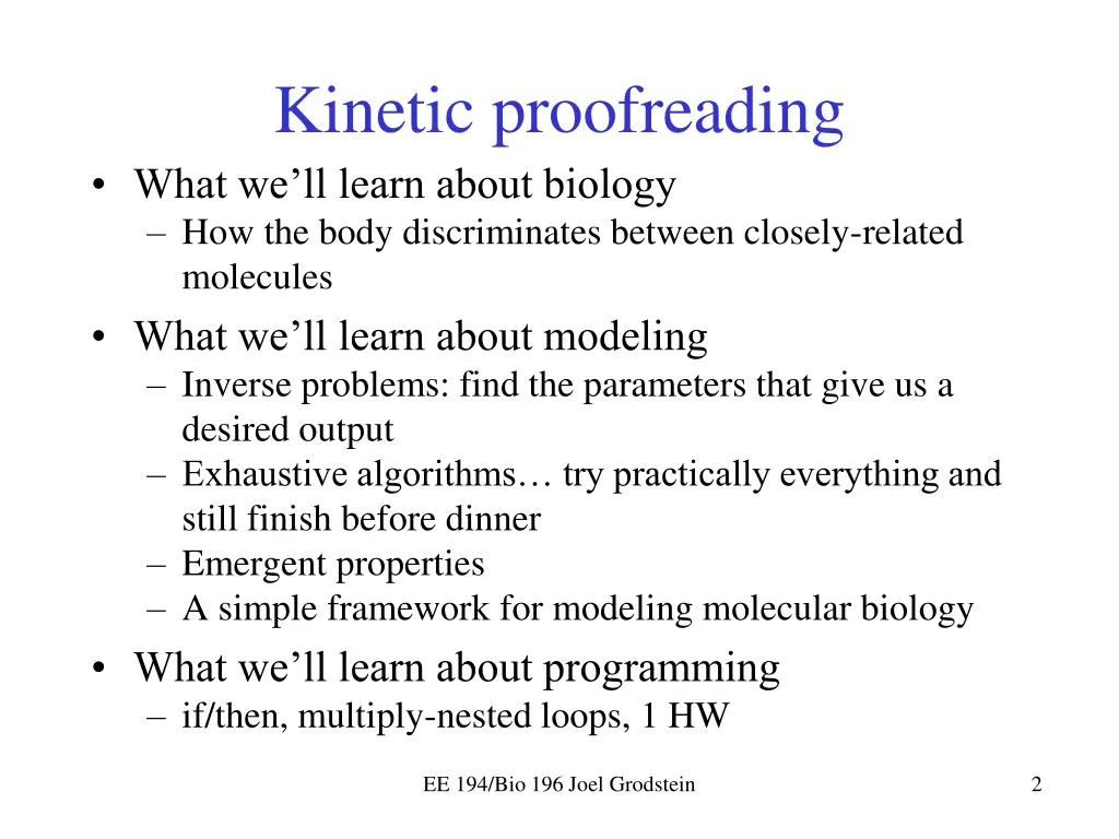 kinetic proofreading what we ll learn about