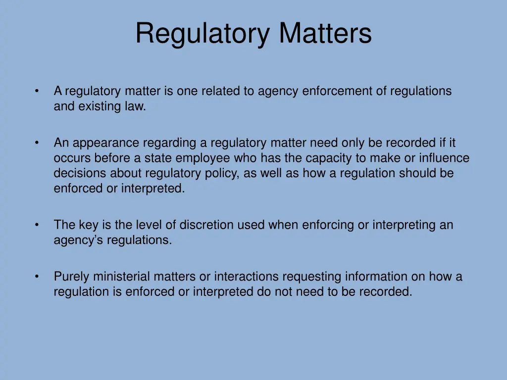 regulatory matters