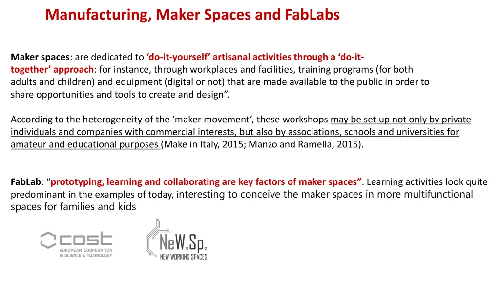 manufacturing maker spaces and fablabs