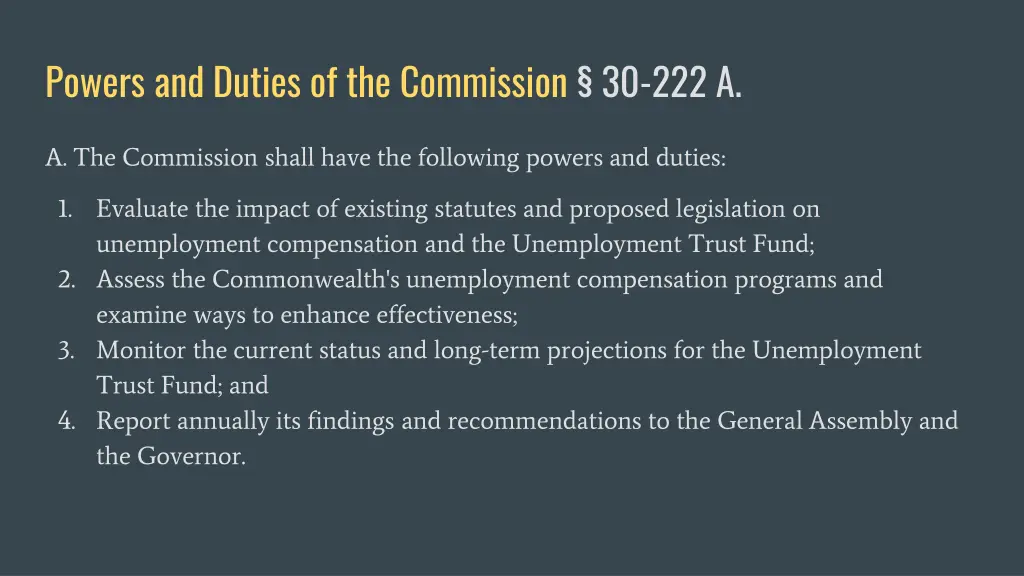 powers and duties of the commission 30 222 a