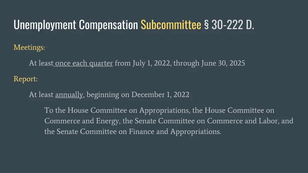 unemployment compensation subcommittee 30 222 d